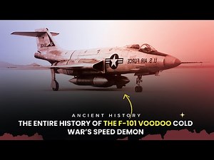 The Entire History of the F-101 Voodoo ✈️ ⚡