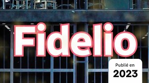 Dans une Billetterie près de chez vous : Fidelio