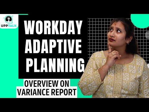 Overview on Variance Report in Workday | Workday Adaptive Planning Online Tutorial | UppTalk