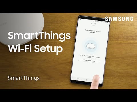 How to set up Samsung SmartThings Wifi