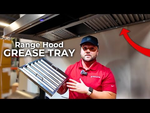 How To Install Grease Tray and Baffle Filters on Your Range Hood