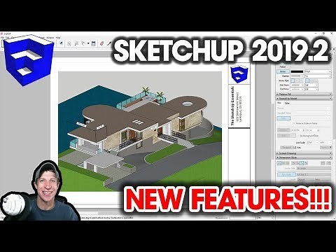 What's New in SketchUp 2019.2? (NEW FEATURE Overview)