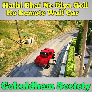 1.9K views · 121 reactions | Hathi Bhai Ne Diya Goli Ko New Remote Wali Car No copyright infringement instend . Please contact us via email to fix or remove ?My Business Related Enquires {Sponsorship, Review, Copyright} keshrijaynandan@gmail.com | Jnk gamer | Facebook