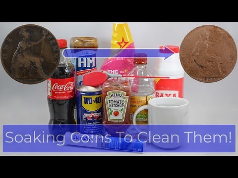 What Can You Soak Coins In To Clean Them?