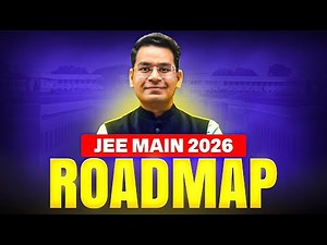 JEE 2026 Roadmap | Achieve Success at JEE Main & JEE Advanced 2026 | MathonGo | Anup Sir