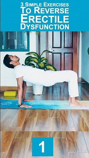 3 Simple Exercises To Reverse Erectile Dysfunction #shorts #yoga #pelvicfloor