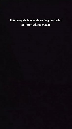 Engine Cadet Daily Routines at International Vessel