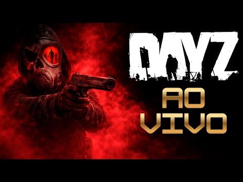 RERUN DE LIVE - DayZ Jogando no OFICIAL até Morrer pra HACKER!