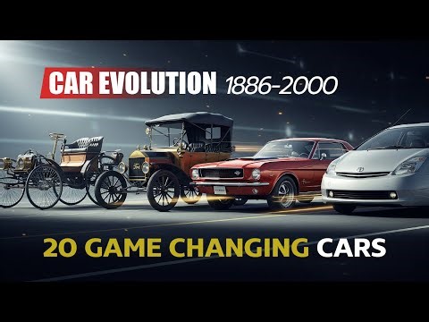 Car Evolution 1886–2000 | 20 Cars That Changed the World