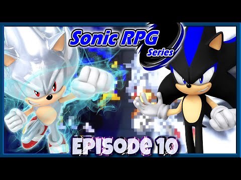 Sonic RPG - Episode 10