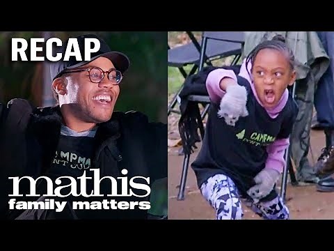 Camp Mathis Family Fun: Mathis Family Matters RECAP (S1, E5) | Mathis Family Matters | E!