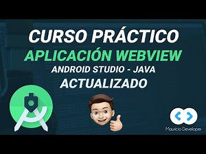 Android App WebView: Todo lo necesario para nuestro WebView [Curso práctico] [Actualizado 2021-2022]