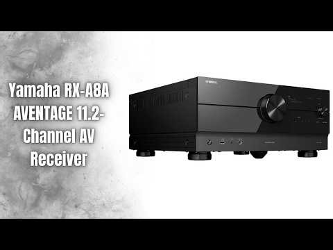 Yamaha RX-A8A Review | 11.2 Channel 8K AV Receiver | Dolby Atmos & DTS:X