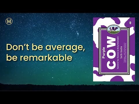 Purple Cow by Seth Godin: Transform Your Business by Being Remarkable