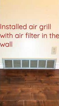 DIY How to install air filter in the existing floor return air grill for the gas furnace