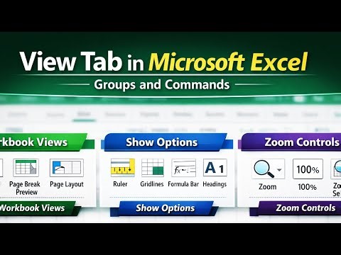 View Tab in Microsoft Excel | Groups and Commands Explained