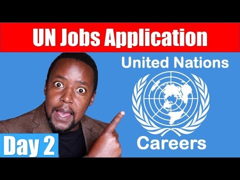 Day 2: UN Job Application Process: 3-Day UN Job Challenge