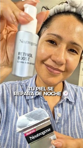 Pasé de piel apagada a glow total con Neutrogena Retinol Boost ⏱️✨