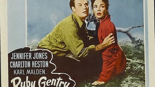 Ruby Gentry 1952 with Charlton Heston, Jennifer Jones and Karl Malden.