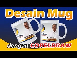 Mug Design Tutorial with CorelDraw