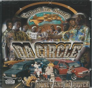 Da Circle - Money And Da Power