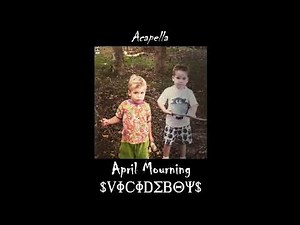 $uicideboy$ - April Mourning (Acapella)