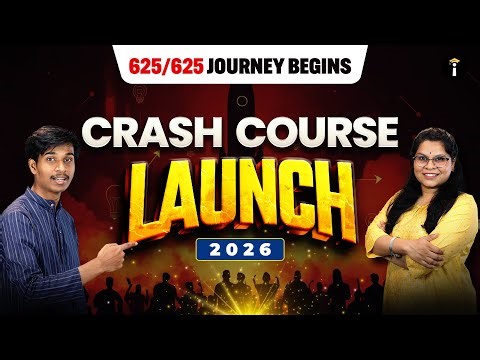 Crash Course 2026 Orientation 🚀 | Your 625/625 Perfect Score Journey Starts Now!