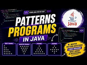 Java Pattern Programs Explained | Star, Pyramid & Number Patterns | Logic Building for Beginners