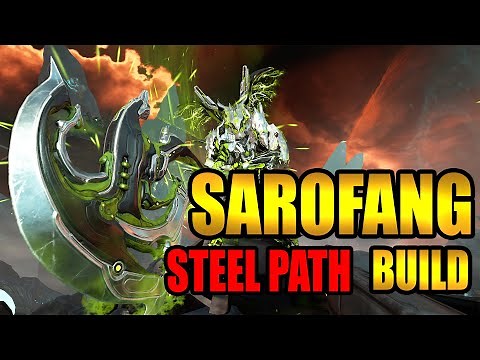Warframe: Sarofang Steel Path Build - Voruna SIgnature Weapon ‪@Warframe‬