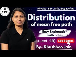 Distribution of mean free path | lectures.-19 | #physics #thermodynamics #engineering