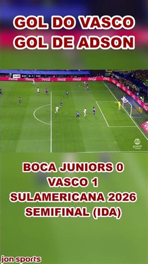 VASCO WINS WITH GOAL BY ADSON | Boca Juniors 0 x 1 Vasco | 2026 Copa Sudamericana #Boca #Vasco