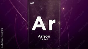 Argon (Ar) symbol chemical element of the periodic table, 3D animation on atom design background