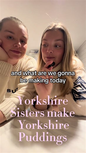 The Yorkshire Sister’s gracing your screen to make some perfect Yorkshire Puddings. Your welcome #yorkshiresisters #yorkshire #yorkshirepudding #yorkshirefood