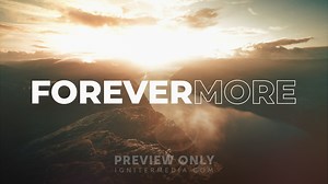 Forevermore - Mini Movies