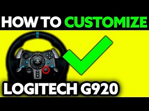 How To Customize Logitech G920 (2025) - Step by Step
