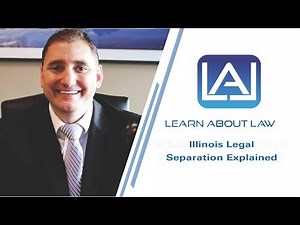 Illinois Legal Separation Explained | Learn About Law