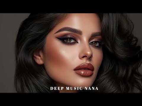 Top Deep House Beats 2026 | Nana's Mix #deephouse