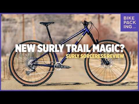 Surly Sorceress Review: 10 Questions About Surly's New Trail Magic