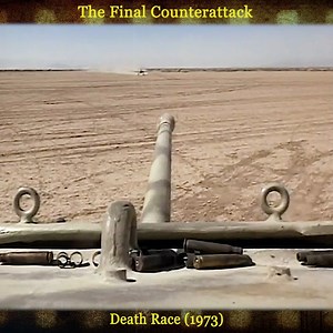 4.6M views · 10K reactions | The Final Counterattack - Death Race (1973) #actionmovies #tank #fortress #Warmovies #Royal #Marines #USMarine #MarineCorps #USSNimitz #USNavy #fighter #adventure #Corps #navy #sailor #USMarine #navymives #USAFF #aircraft #Warbird #USSHornet #military #WW2 #WWI #aviationlovers #war #aviationdaily #spitfire #jet #fighterjets #Marine #pilot #uk #us #military #history #Western #oldmovie #old #TVSeries #Series . | The War Show | Facebook