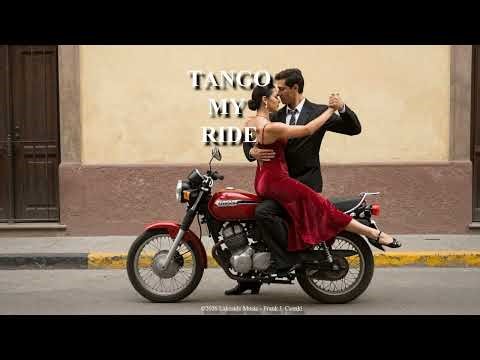 Tango My Ride - Tango Dance Tune