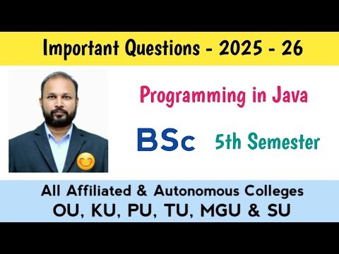 Programming in Java Important Questions 2025-26 BSc 5th Semester V Sem Imp OU KU TU PU SU MGU