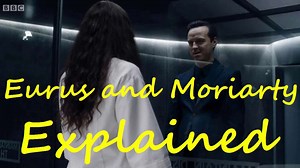Sherlock: Eurus and Moriarty explained