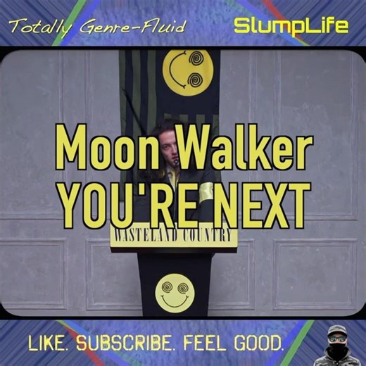 Songs You Must Hear No.895 Moon Walker - You're Next