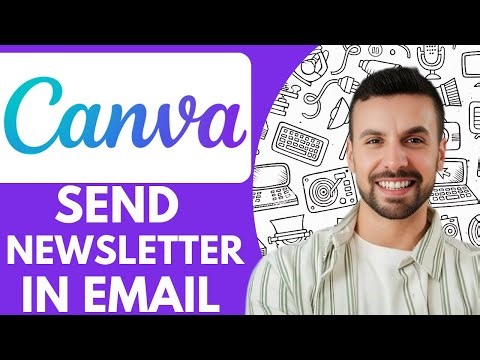 How to Send Canva Newsletter in Email - 2025 (Quick & Easy)