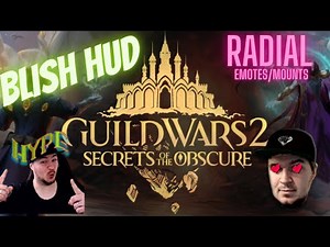 Guildwars 2 Blish Hud - RADIAL (MOUNTS/EMOTES) #gw2