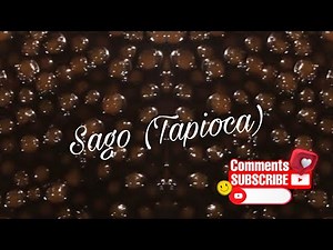 How to cook sago (Tapioca Pearl)with arnibal or sweet sago