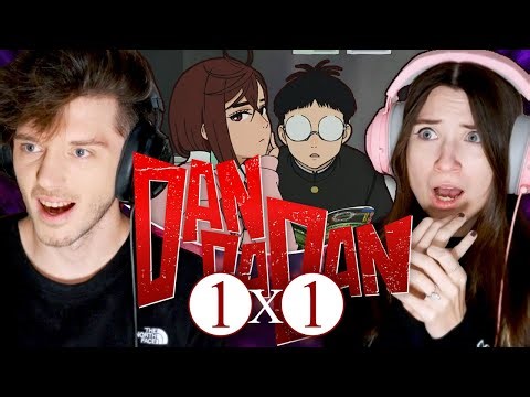 DAN DA DAN 1x1: "That's How Love Starts, Ya Know!" // Reaction and Discussion