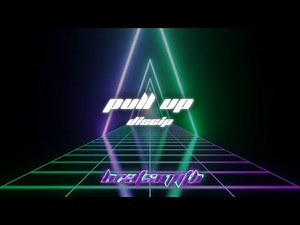 Discip - Pull Up (Music Visualizer)