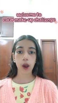 color make-up challenge for you 😆#dailyvlog #famous #funny #minivlog #challenge #comedy