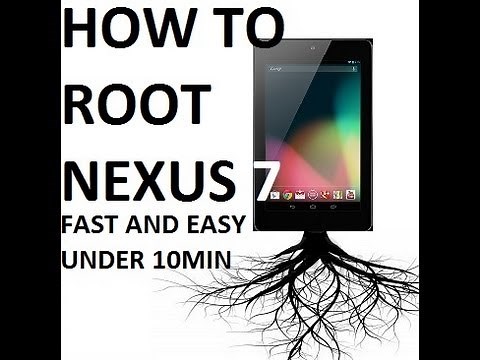 HOW TO: Root ASUS Nexus 7 Tablet (EASY ROOT)